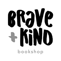 Brave and Kind books