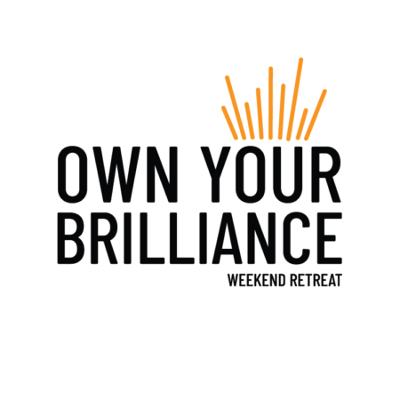 Own Your Brilliance Retreat